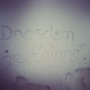 Dresden, je t'aime.